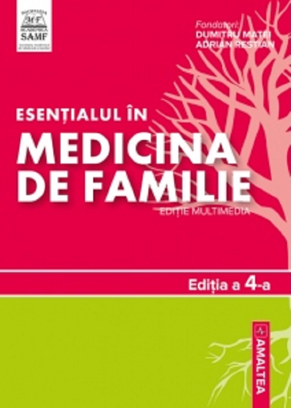 Esentialul in Medicina de Familie - Dumitru Matei, Adrian Restian