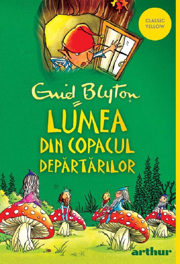 Lumea din Copacul Departarilor - Enid Blyton