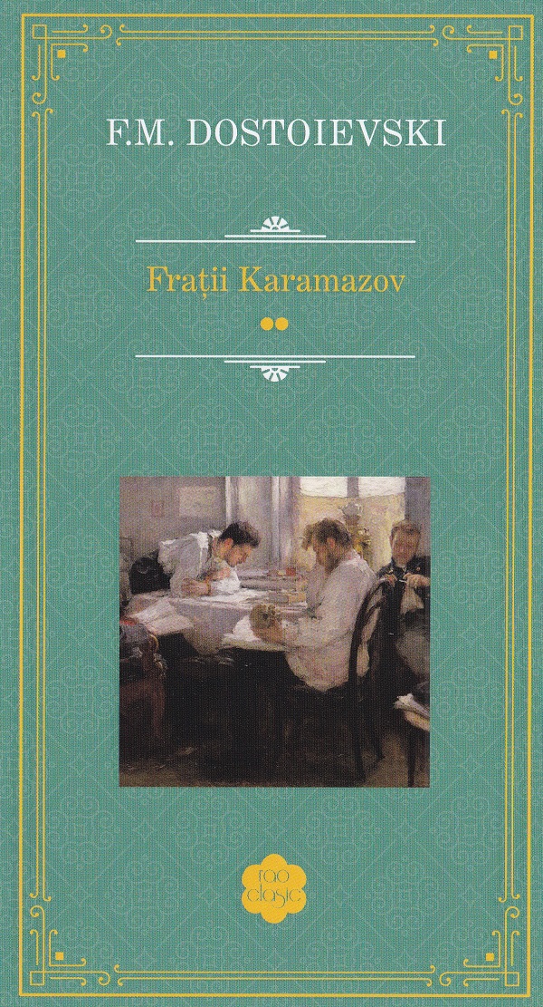  Fratii Karamazov Vol.1 + Vol.2 - F.M. Dostoievski