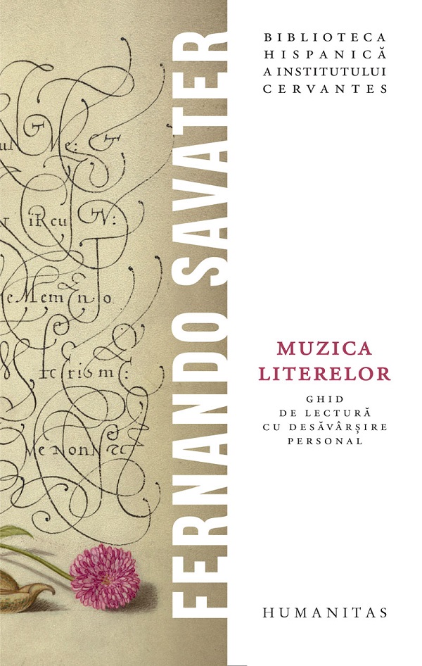 Muzica literelor. Ghid de lectura cu desavarsire personal - Fernando Savater