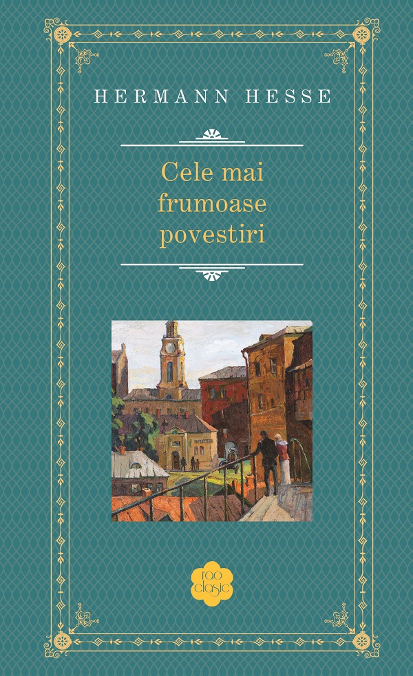 Cele mai frumoase povestiri - Hermann Hesse