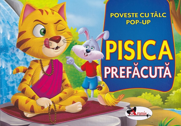 Pisica prefacuta. Poveste cu talc. Pop-up