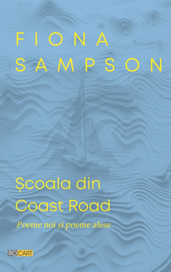 Scoala din Coast Road - Fiona Sampson