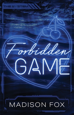 Forbidden Game: Discreet Edition - Madison Fox