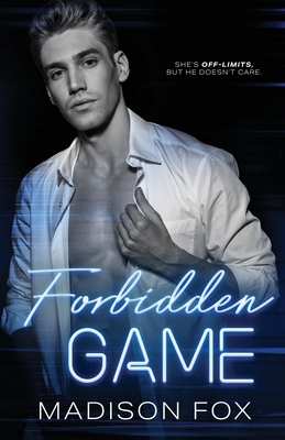 Forbidden Game - Madison Fox