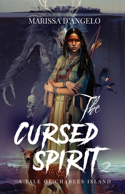 The Cursed Spirit 2 - Marissa D'angelo