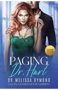 Coperta cărții 'Paging Dr. Hart-a sweet medical romance with suspense special edition - Melissa Dymond'
