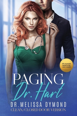 Coperta cărții 'Paging Dr. Hart-a sweet medical romance with suspense special edition - Melissa Dymond'