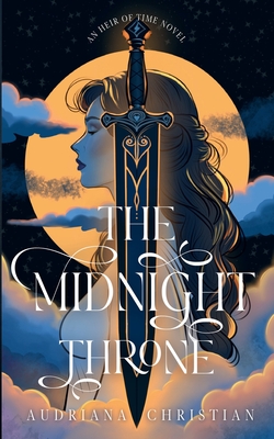 The Midnight Throne - Audriana Christian