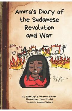 Coperta cărții 'Amira's Diary of the Sudanese Revolution and War - Reem Agil'