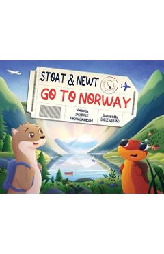 Coperta cărții 'Stoat and Newt Go to Norway - Jacob Rice'
