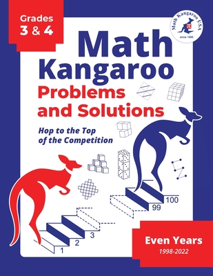 Math Kangaroo Problems and Solutions - Grades 3 & 4 - Even Years - Math Kangaroo Usa