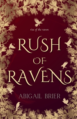 Rush of Ravens - Abigail Brier