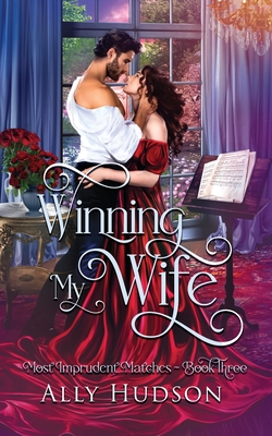 Coperta cărții 'Winning My Wife - Ally Hudson'