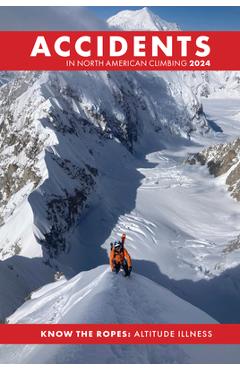 Coperta cărții 'Accidents in North American Climbing 2024 - American Alpine Club'
