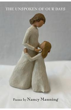 Coperta cărții 'The Unspoken of Our Days - Nancy Manning'