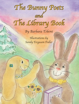 The Bunny Poets and The Library Book - Barbara Toboni