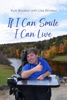 If I Can Smile I Can Live - Lisa Brodeur