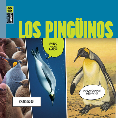 Los Pingüinos - Kate Riggs