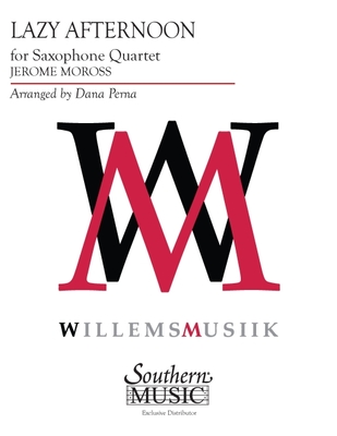 Lazy Afternoon: For Saxophone Quartet - Jerome Moross