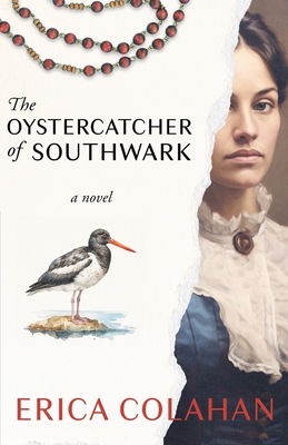 The Oystercatcher of Southwark - Erica Colahan