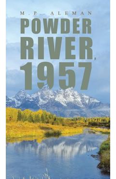 Poza produsului Powder River, 1957 - M. P. Aleman