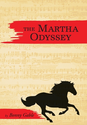 The Martha Odyssey - Bonny Gable