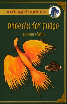 Phoenix for Fudge - Sheree Elaine