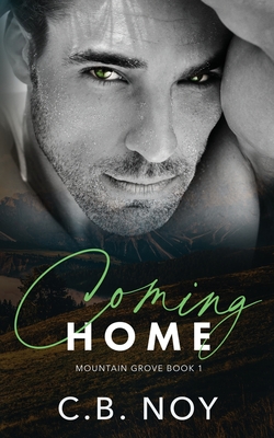 Coming Home - C. B. Noy