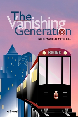 The Vanishing Generation - Irene Musillo Mitchell