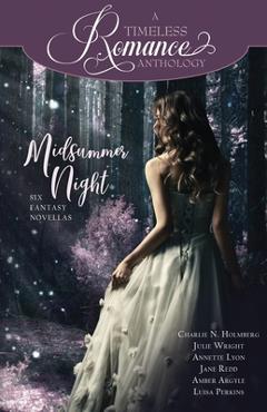 Coperta cărții 'Midsummer Night - Julie Wright'