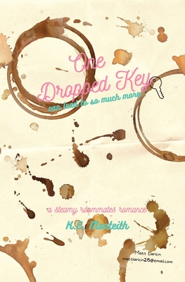 One Dropped Key - K. E. Monteith