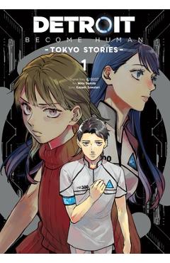 Coperta cărții 'Detroit: Become Human -Tokyo Stories-, Vol. 1 (Manga) - Quantic Quantic Dream'