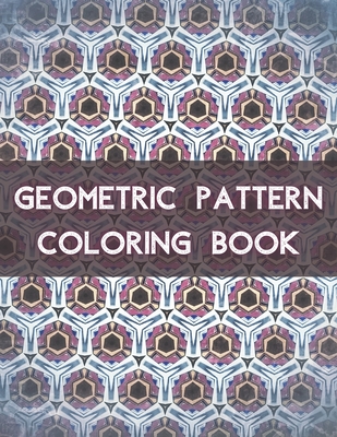 Geometric Pattern Coloring Book: 100 Unique Geometric Pattern Coloring Book for Adult, Perfect for Relaxation and Stress Relief - Compact Art