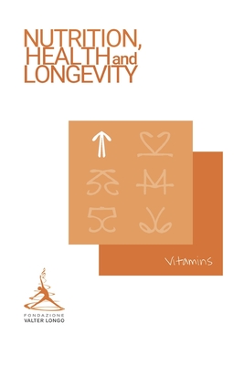 Vitamins - Valter Longo Foundation