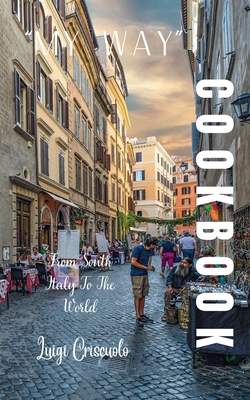 Coperta cărții 'My way cookbook vol3 - Luigi Criscuolo'