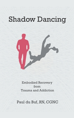 Shadow Dancing - Paul Du Buf