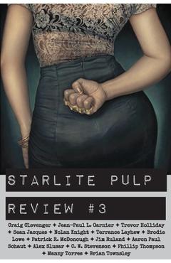 Coperta cărții 'Starlite Pulp Review #3 - Starlite Pulp'
