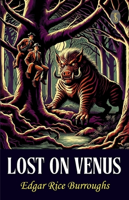 Coperta cărții 'Lost On Venus - Edgar Rice Burroughs'