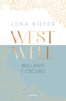 Coperta cărții 'Brillante Y Oscuro / Bright & Dark - Lena Kiefer'