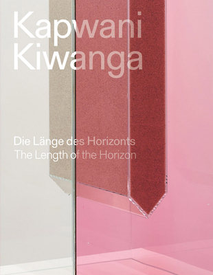 Kapwani Kiwanga: The Length of the Horizon - Kapwani Kiwanga