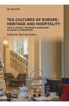 Coperta cărții 'Tea Culture (Bohne): Arts & Venues Teaware & Samovars Culinary & Ceremonies - Hartwig Bohne'