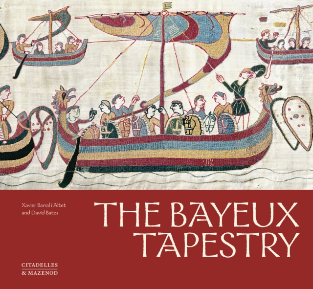 The Bayeux Tapestry - David Bates