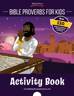 Bible Proverbs for Kids Activity Book - Pip Reid