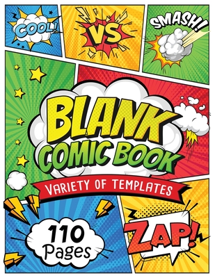 Blank Comic Book: Draw Your own Comics And Create The Best Stories - Fairyland Books