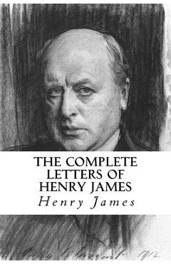 Poza produsului The Complete Letters of Henry James - Taylor Anderson