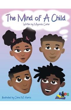 Coperta cărții 'The Mind of a Child - Miyonda Carter'