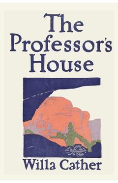 Poza produsului The Professor's House - Willa Cather
