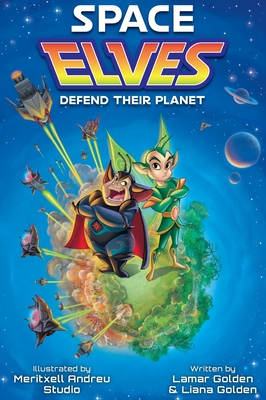 Space Elves Defend Their Planet - Lamar Golden