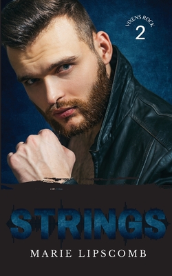 Strings: A Plus-Sized Rock Star Romance - Marie Lipscomb